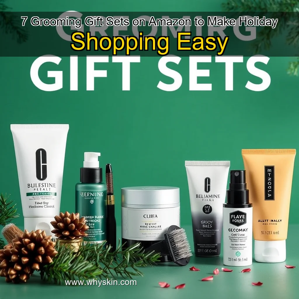Read more about the article 7 Grooming Gift Sets on Amazon to Make Holiday Shopping Easy