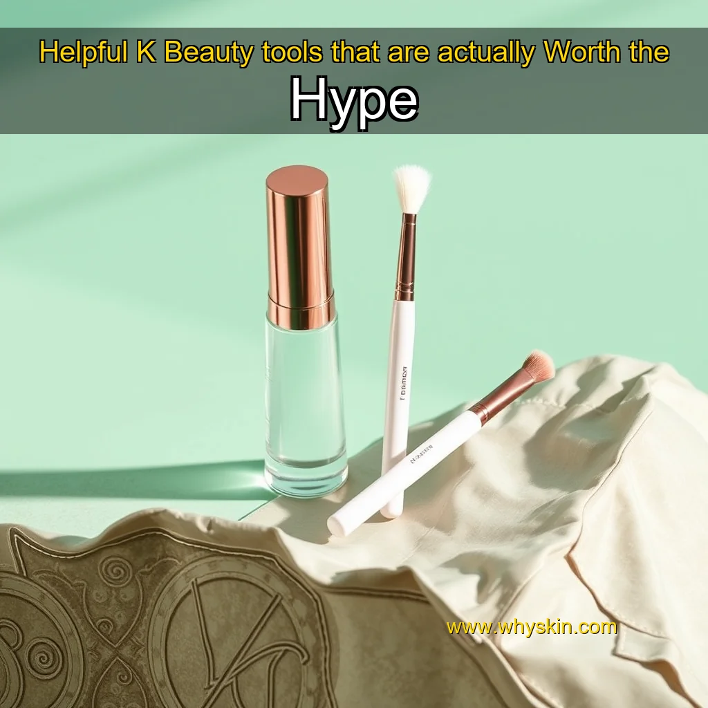 You are currently viewing Helpful K  Beauty tools that are actually Worth the Hype