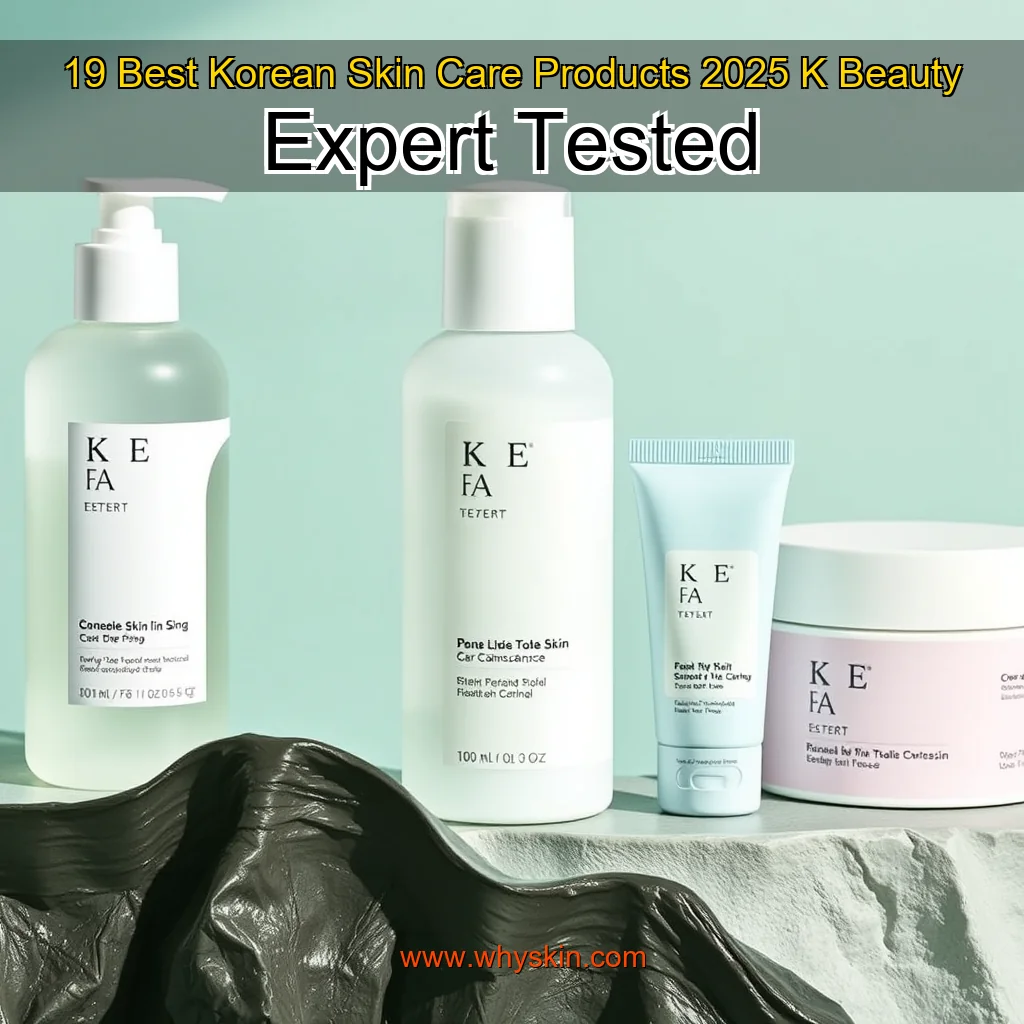 You are currently viewing 19 Best Korean Skin Care Products 2025  K  Beauty Expert Tested