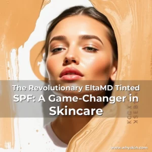 Artistic representation for The Revolutionary EltaMD Tinted SPF: A Game-Changer in Skincare