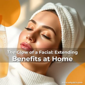 Artistic representation for The Glow of a Facial: Extending Benefits at Home